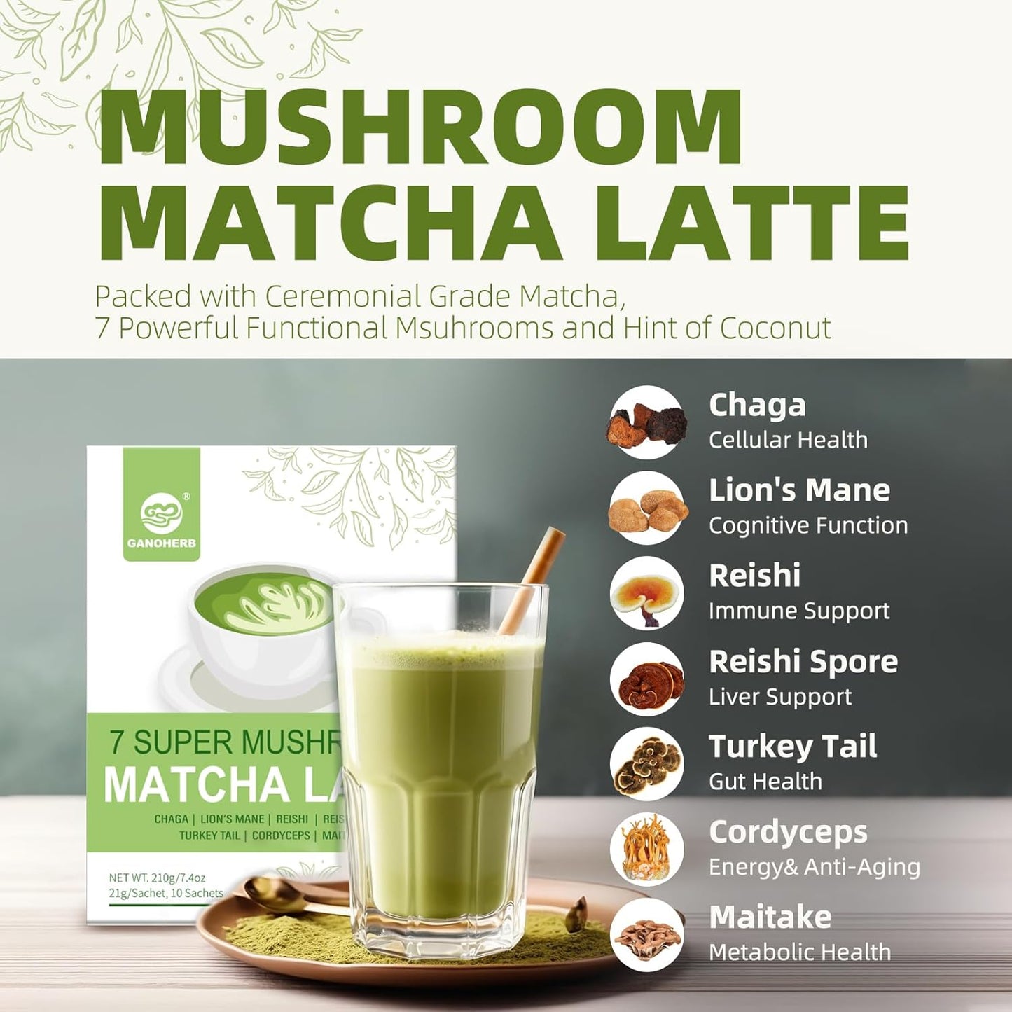 GANOHERB Mushroom Matcha Powder Latte Mix, 7.4 Ounce, 7 Superfood Mushrooms with 25% Beta-Glucans, Lions Mane, Reishi, Chaga, Coconut Powder, Ceremonial Grade Matcha Tea
