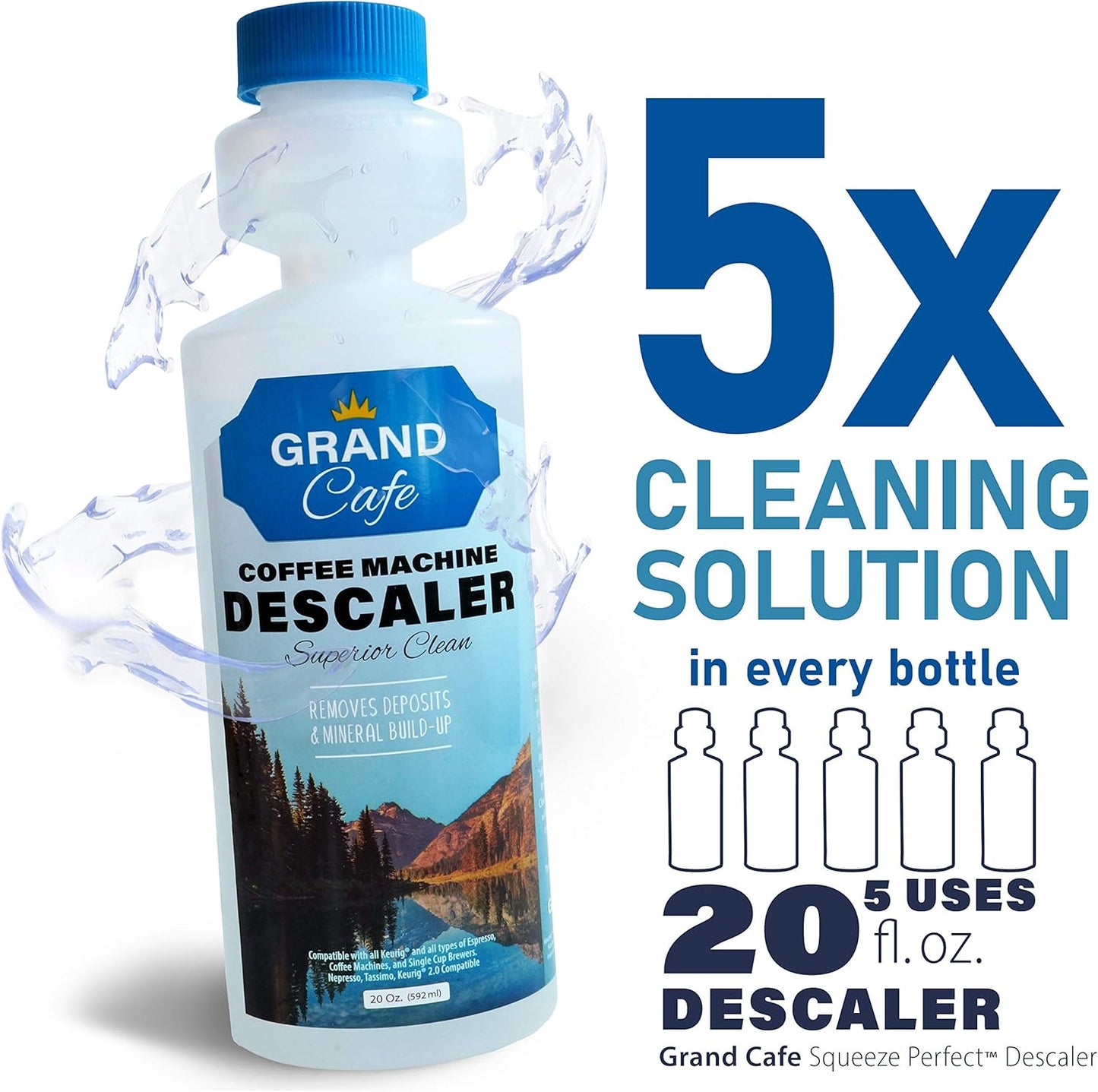 Grand Cafe – Universal descaling solution - Perfect Measure Bottle (20 oz, 5 uses per bottle) for Keurig, Nespresso, Delonghi and All Single Use Coffee Pot and Espresso Machines